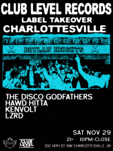 Club Level Records [Label Takeover] @ Boylan Heights